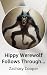 Hippy Werewolf Follows Thro...