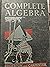 Complete Algebra