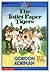 The Toilet Paper Tigers by Gordon Korman The Toilet Paper Tigers by Gordon Korman