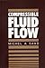 Compressible fluid flow by Michel A. Saad