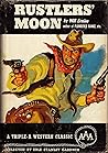 Rustlers' Moon by Will Ermine