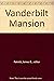 Vanderbilt Mansion by Richard Cheek