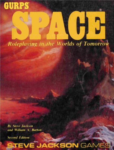GURPS Space: Roleplaying in the Worlds of Tomorrow (Second Edition)