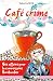 Café crime: Une affaire pou...
