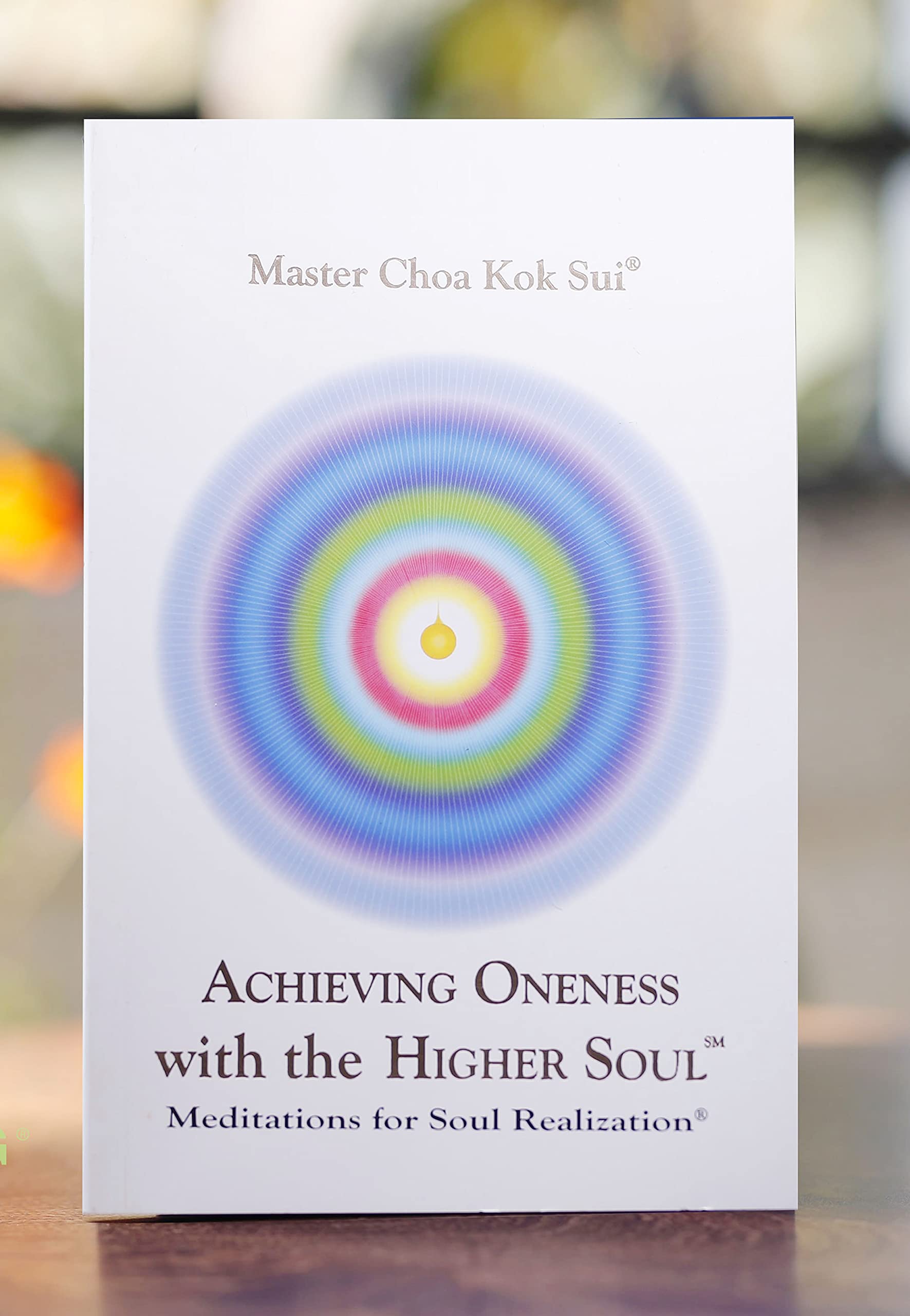 Achieving Oneness With The Higher Soul Gujarati By Master Choa Kok Sui: Pranic Healing (Paperback)