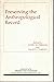 Preserving the Anthropologi...