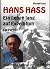 Hans Hass: Ein Leben lang auf Expedition : ein Porträt (German Edition)