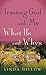[(Trusting God with My What-Ifs and Whys)] [By (author) Linda Dillow ] published on (May, 2014)