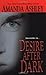 Desire After Dark by Amanda Ashley (2006-02-01)