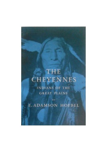 The Cheyennes: Indians of the Plains (Paperback)