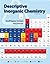 By Geoff Rayner-Canham Descriptive Inorganic Chemistry by Geoff Rayner-Canham