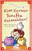 Kim Korkar Sınıfta Kalmaktan!