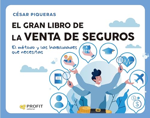 El gran libro de la venta de seguros (Spanish Edition)