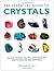 The Essential Guide to Crystals by Simon Lilly (2010-02-04)