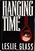 Hanging Time by Leslie Glass (1995-09-01)