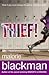 [Thief!] (By: Malorie Blackman) [published: May, 2011]