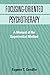 Focusing-Oriented Psychotherapy: A Manual of the Experiential Method by Eugene T. Gendlin PhD (1998-08-10)