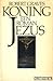 Koning Jezus by Robert Graves Koning Jezus by Robert Graves