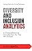 Diversity and Inclusion Ana...