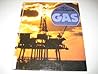 Man and Materials: Gas Man and Materials: Gas