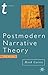 By Mark Currie: Postmodern Narrative Theory