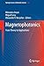 Magnetophotonics: From Theory to Applications (Springer Series in Materials Science) (2013-03-28)