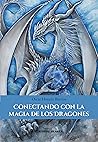 Conectando con la magia de los Dragones by Oscar Horacio Barrios