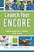 Launch Your Encore: Finding Adventure and Purpose Later in Life by Hans Finzel (2015-03-17)
