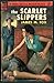 The Scarlet Slippers