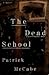 The Dead School