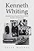 Kenneth Whiting: Rememberin...