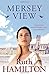 Mersey View by Ruth Hamilton (2010-07-02)