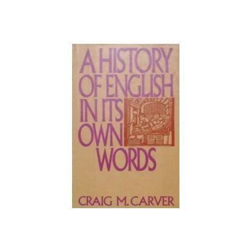 A History of English in Its Own Words (Hardcover)