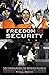 Freedom or Security: The Consequences for Democracies Using Emergency Powers to Fight Terror by Michael Freeman (2003-05-30)