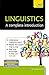 Linguistics--A Complete Introduction: A Teach Yourself Guide by David Hornsby(2014-08-26)