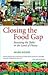 Closing the Food Gap by Mark Winne