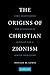 The Origins of Christian Zi...
