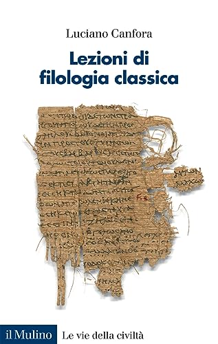 Lezioni di filologia classica (Paperback)