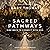 Sacred Pathways: Nine Ways to Connect with God