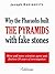 Why the Pharaohs Built the Pyramids with Fake Stones by Joseph Davidovits (2009-01-01)