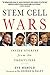 Stem Cell Wars: Inside Stories from the Frontlines 1 Reprint edition by Herold, Eve (2007) Paperback