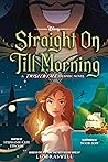 Straight On Till Morning: A Twisted Tale Graphic Novel