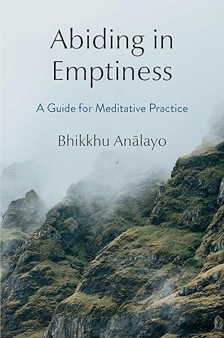 Abiding in Emptiness: A Guide for Meditative Practice