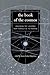 The Book Of The Cosmos: Imagining the Universe from Heraclitus to Hawking by Danielson (2001-11-15)
