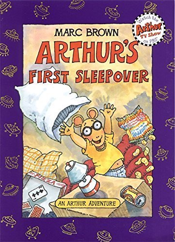 Arthur's First Sleepover: An Arthur Adventure by Marc Brown (1996-09-01)