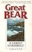 Great Bear, A Journey Remem...