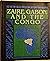 Zaire, Gabon and the Congo ...