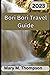 Bori Bori Travel Guide: The...