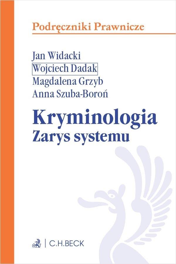 Kryminologia. Zarys systemu (Paperback)
