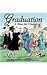 Graduation - a Time for Change